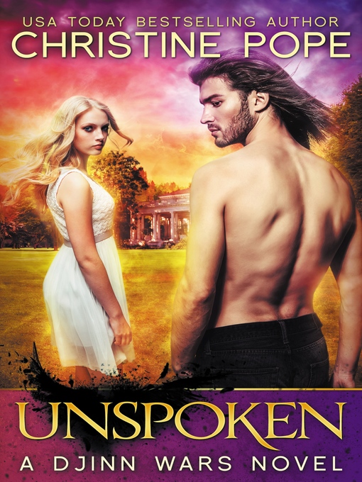 Title details for Unspoken by Christine Pope - Available